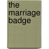 The Marriage Badge door Sharon de Vita