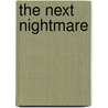 The Next Nightmare door Peter Feaman