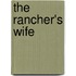 The Rancher's Wife