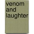 Venom and Laughter