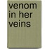 Venom in Her Veins
