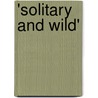 'Solitary and Wild' door David Fitzpatrick