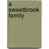 A Sweetbrook Family