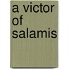 A Victor of Salamis door Gill Davies