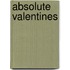 Absolute Valentines