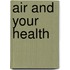 Air and Your Health