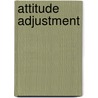 Attitude Adjustment door Bobbie Russell