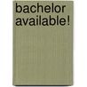 Bachelor Available! by Ruth Jean Dale