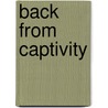 Back from Captivity door Jennifer Johnston