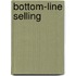 Bottom-Line Selling