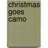 Christmas Goes Camo