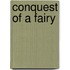 Conquest of a Fairy