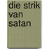 Die Strik Van Satan