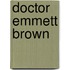 Doctor Emmett Brown