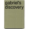 Gabriel's Discovery door Felicia Mason