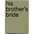 His Brother's Bride