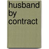Husband by Contract by Helen Brooks