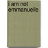 I Am Not Emmanuelle