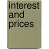 Interest and Prices door Knut Wicksell