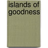Islands of Goodness by Bassey Ubong
