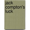 Jack Compton's Luck door Paula Marshall