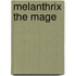 Melanthrix the Mage