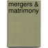 Mergers & Matrimony
