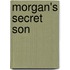 Morgan's Secret Son