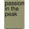 Passion in the Peak door John Buxton Hilton