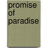 Promise of Paradise door Rosemary Hammond
