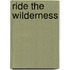 Ride the Wilderness