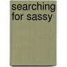 Searching for Sassy door Alyson Mead