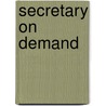 Secretary On Demand door Cathy Williams