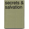 Secrets & Salvation by Kathryn Ross