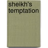 Sheikh's Temptation door Alexandra Sellers