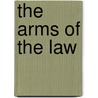 The Arms of the Law door Jenna Ryan