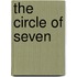 The Circle of Seven