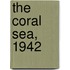 The Coral Sea, 1942