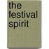 The Festival Spirit