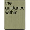 The Guidance Within door Gordon Ellison