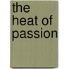 The Heat of Passion door Lynne Graham