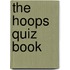 The Hoops Quiz Book