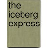 The Iceberg Express door David Cory