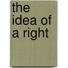 The Idea of a Right door Kenneth Butler