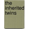 The Inherited Twins door Cathy Thacker