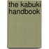 The Kabuki Handbook