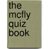 The Mcfly Quiz Book