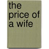 The Price of a Wife door Helen Brooks