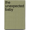 The Unexpected Baby door Diana Hamilton