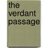 The Verdant Passage
